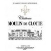 Chateau Moulin de Clotte